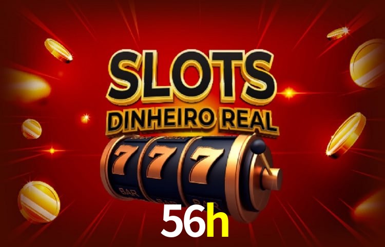 Bônus e promoções da 56h